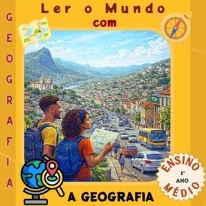 Ler o Mundo com a Geografia