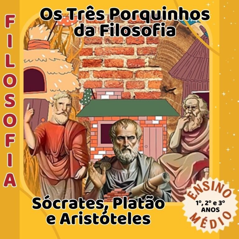 Os Três Porquinhos da Filosofia – Sócrates, Platão e Aristóteles