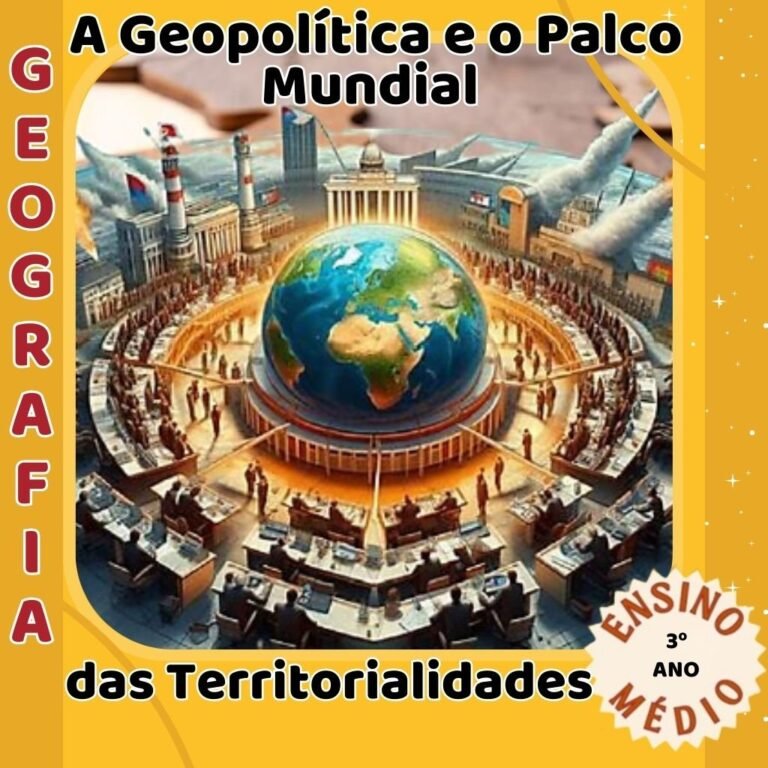A Geopolítica e o Palco Mundial das Territorialidades