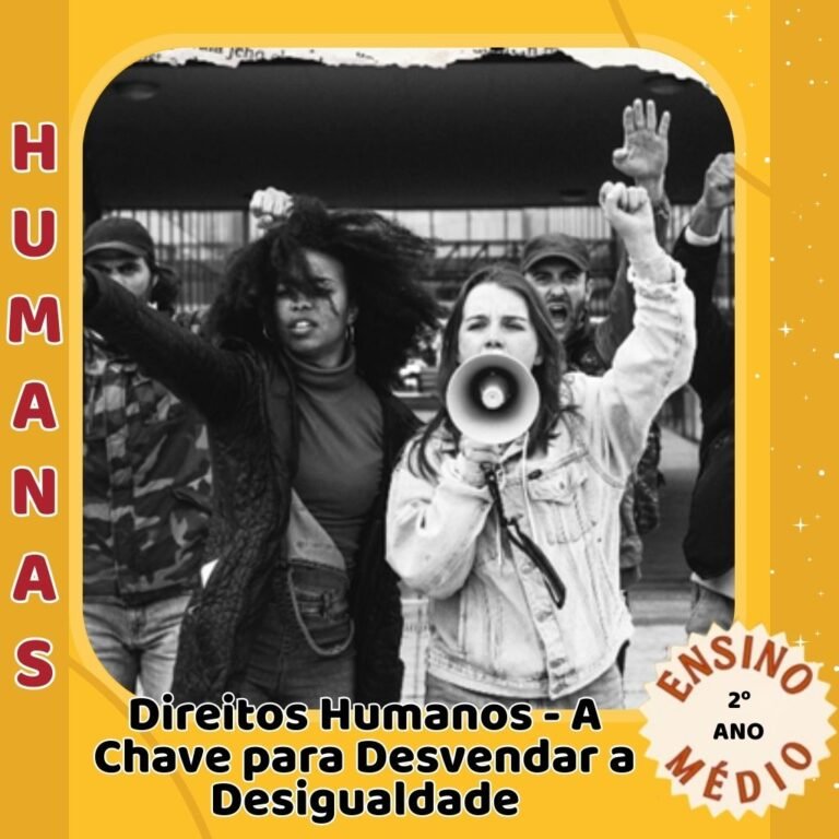 Direitos Humanos - A Chave para Desvendar a Desigualdade