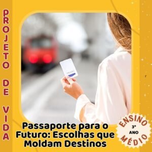 Passaporte para o Futuro: Escolhas que Moldam Destinos
