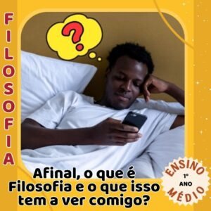 Afinal, o que é Filosofia e o que isso tem a ver comigo?