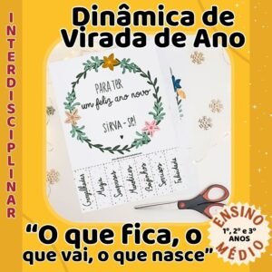 Dinâmica: “O que fica, o que vai, o que nasce”