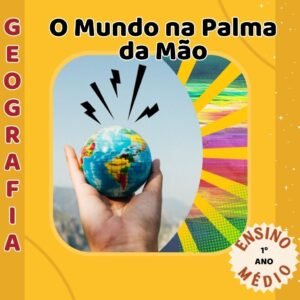 O MUNDO NA PALMA DA MÃO