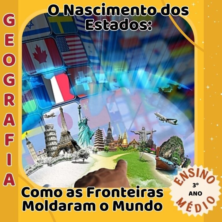 O Nascimento dos Estados: Como as Fronteiras Moldaram o Mundo