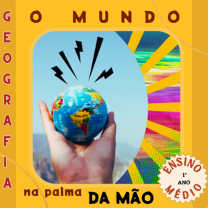 O mundo na palma da mão